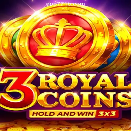 Explore 3royalcoins: The Premier Slot Game on 771B.COM Platform