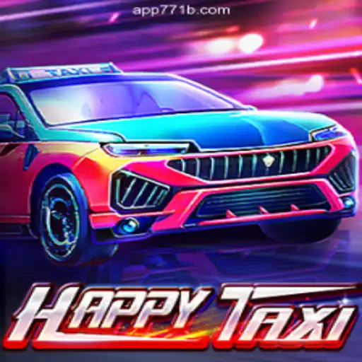 Discover HappyTaxi: A Top Game on 771B.COM Platform's Online Slots in Brazil