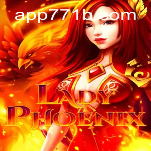 LadyPhoenix: The Ultimate Experience in Online Slots