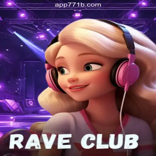 RaveClub: Dive into the Electrifying World of Online Slots on 771B.COM