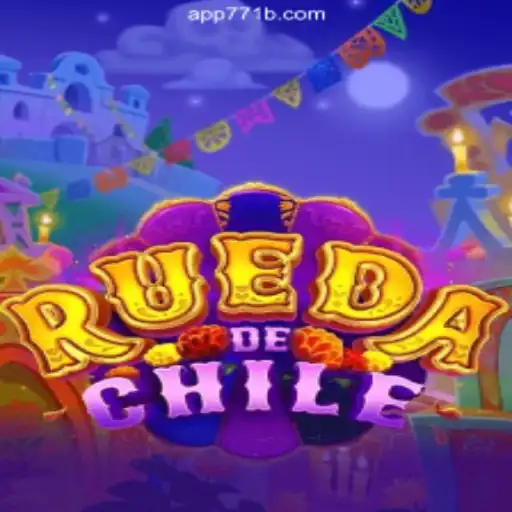 Exploring RuedaDeChile: A Fascinating Journey into Online Slots on 771B.COM